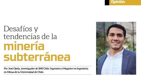 José Ojeda sobre desafíos de la minería subterránea en Revista Minería Chilena – Foto principal